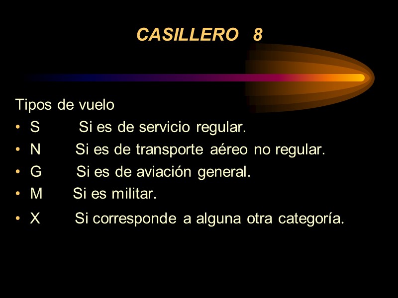 CASILLERO   8 Tipos de vuelo S      